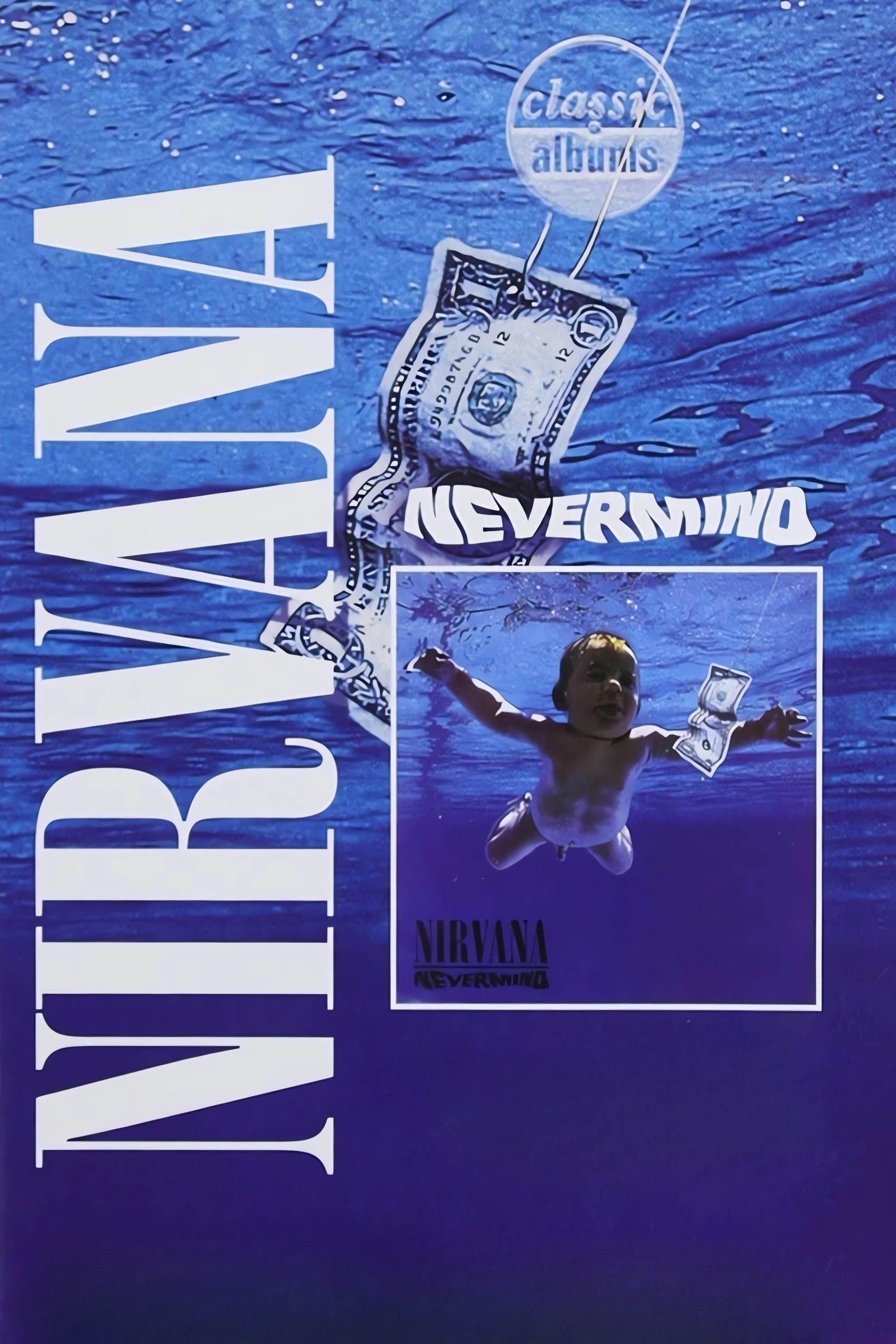 Classic Albums Nirvana - Nevermind (2005) [84194] (A1772244541) [[Movies 2.0]] --Plex--